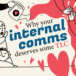 Why your internal comms deserves some TLC